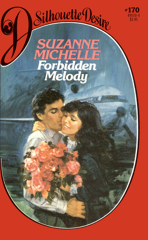 Forbidden Melody (Silhouette Desire #170)