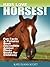 Kids Love Horses! : Fun Fac...