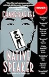 Native Speaker by Chang-rae Lee