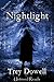 Nightlight by Trey Dowell Nightlight by Trey Dowell
