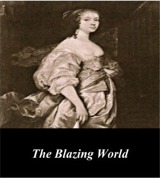 The Blazing World (Kindle Edition)