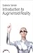Introduction to Augmented Reality