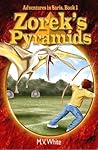 Zorek's Pyramids (Adventures In Saris Book 1) - A Middle Grade Fantasy for Children Ages 9-12 and Older (Boy hero/Wizard/Magic) Zorek's Pyramids (Adventures In Saris Book 1) - A Middle Grade Fantasy for Children Ages 9-12 and Older (Boy hero/Wizard/Magic)