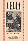 Book cover for Celia, a Slave (Gender and Slavery Ser. Book 5)