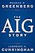 The AIG Story by Maurice R. Greenberg