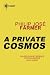 A Private Cosmos