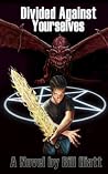 Divided against Yourselves (Spell Weaver, #2)
