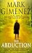 The Abduction by Mark Gimenez