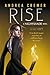 Rise by Andrea Cremer