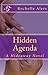 Hidden Agenda by Rochelle Alers Hidden Agenda by Rochelle Alers