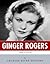 American Legends: The Life of Ginger Rogers