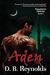 Aden by D.B. Reynolds