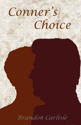 Conner's Choice (Kindle Edition)