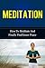 Meditation: Meditation For ...