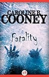 Fatality by Caroline B. Cooney