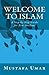 Welcome to Islam: A Step-by...