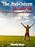 The Joel Osteen Handbook: The Best of His Lessons for Success (Joel Osteen, I Declare, Your Best Life Now, Every Day a Friday, Your Best Life Begins Each Morning, Become a Better You Book 1)