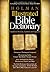 Holman Illustrated Bible Dictionary by Charles W. Draper Holman Illustrated Bible Dictionary by Charles W. Draper