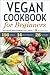Vegan Cookbook for Beginner...