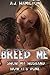 Breed Me... Show My Husband...
