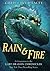 Rain & Fire: A Companion to The Last Dragon Chronicles