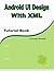 Android UI Design with XML