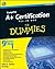 CompTIA A+<sup>®</sup> Certification All-In-One For Dummies<sup>®</sup>