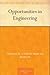 Opportunities in Engineering