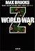 WORLD WAR Z（下） (文春文庫) (Japanese Edition)