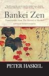 Bankei Zen: Trans...
