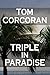 Triple in Paradise