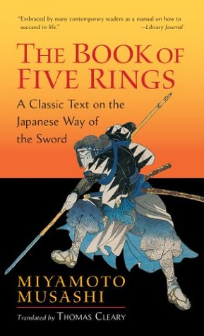 The Book of Five Rings: A Classic Text on the Japanese Way of the Sword (Shambhala Library)