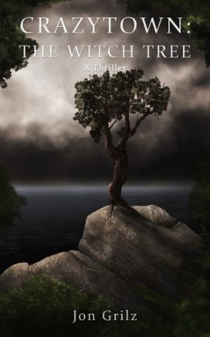 Crazytown: The Witch Tree (Darren Lockhart Mysteries #2)