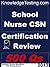 School Nursing - CSN Certification Review (School Nursing Certification Series Book 1)