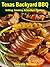 Texas Backyard BBQ  by Celeste Wilson