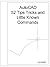 AutoCAD 52 Tips Tricks and Little Known Commands by Lyle Hardin