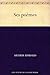 Ses poèmes by Arthur Rimbaud