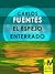 El espejo enterrado by Carlos Fuentes