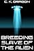 Breeding Slave of the Alien (Breeding Slave of the Aliens)
