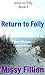Return to Folly (Jesus on F...