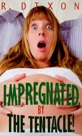 Impregnated by The Tentacle! (Alien Monster Breeding Erotica)