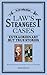 The Law's Strangest Cases: Extraordinary But True Incidents from Over Five Centuries of Legal History