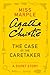 The Case of the Caretaker: A Short Story (Miss Marple)