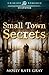 Small Town Secrets