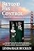 Beyond His Control (Memoir of a Disobedient Daughter)