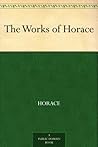 The Works of Horace