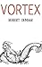Vortex