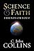 Science and Faith: Friends or Foes?