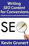 Writing SEO Content for Conversions: A Guide for Success with Content Marketing