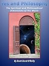 Yes and Philosophy: The Spiritual and Philosophical Dimensions of Yes Music